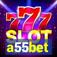 a55bet