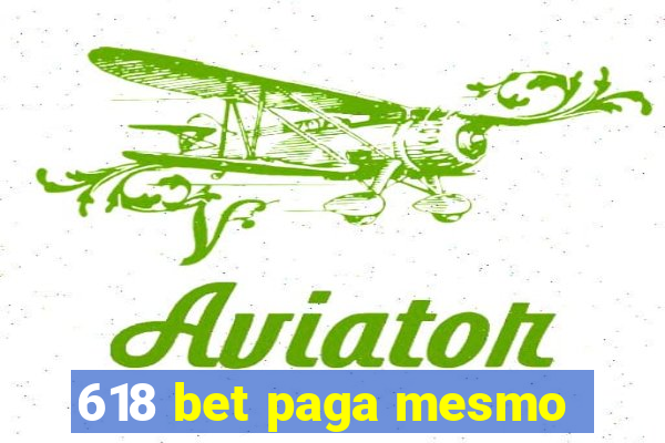 618 bet paga mesmo