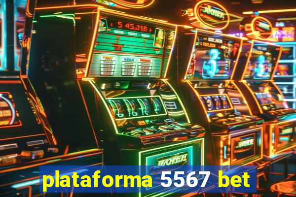 plataforma 5567 bet