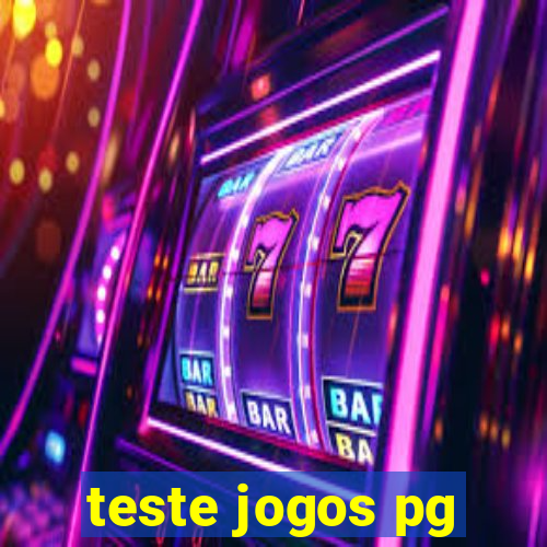 teste jogos pg