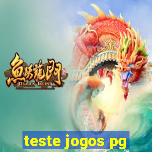 teste jogos pg