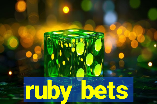 ruby bets