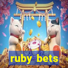 ruby bets