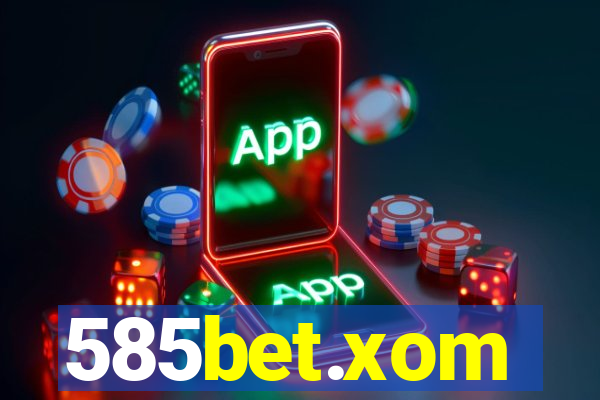 585bet.xom