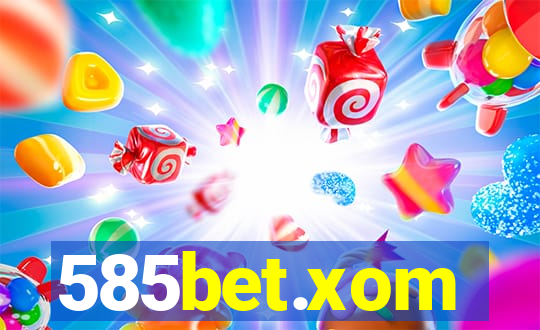 585bet.xom