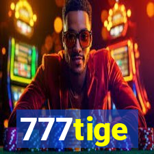 777tige