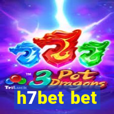 h7bet bet