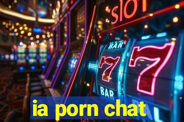 ia porn chat