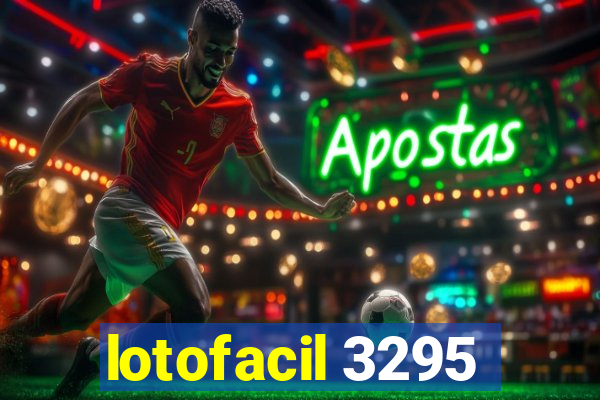 lotofacil 3295