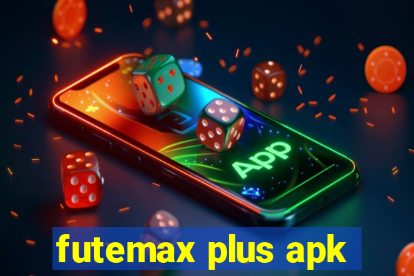 futemax plus apk