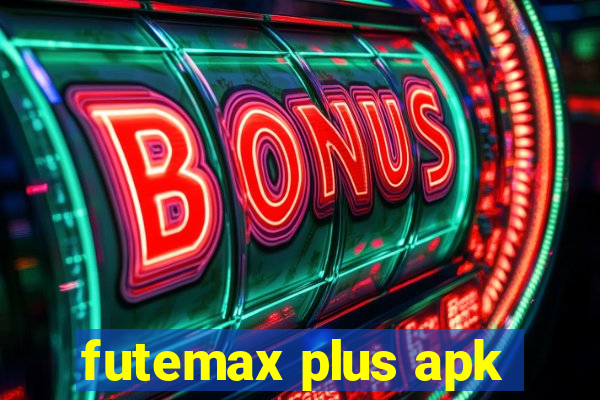 futemax plus apk