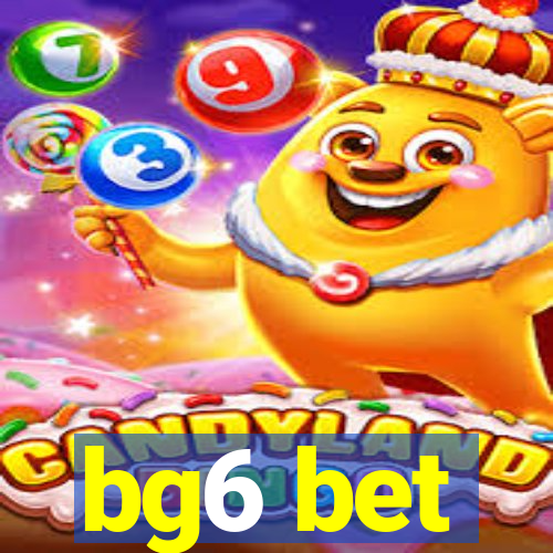 bg6 bet