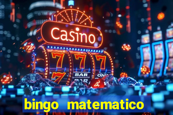 bingo matematico para ensino medio