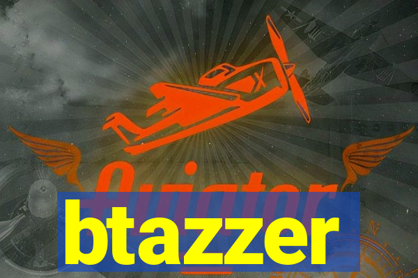 btazzer