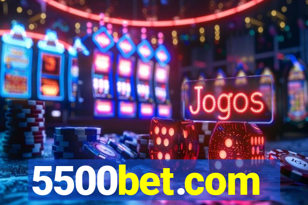 5500bet.com