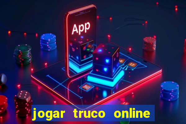 jogar truco online valendo dinheiro