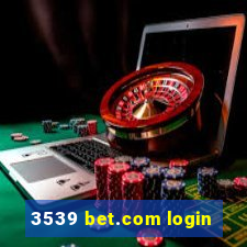 3539 bet.com login