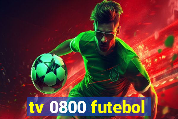 tv 0800 futebol