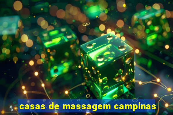 casas de massagem campinas