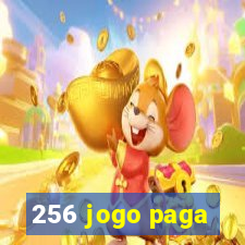 256 jogo paga