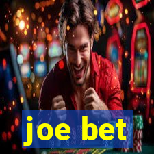 joe bet