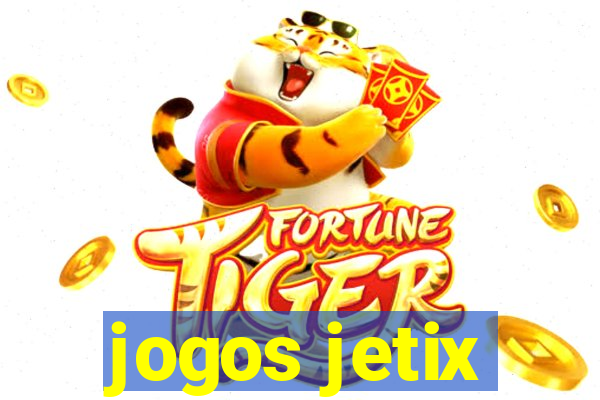 jogos jetix