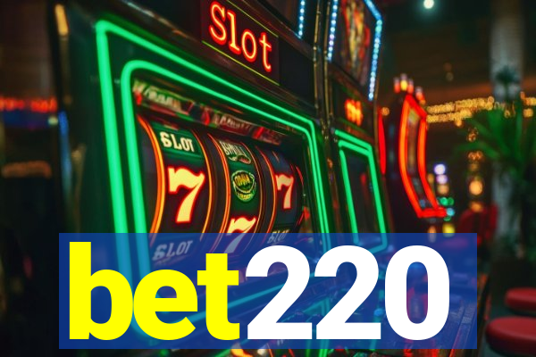 bet220