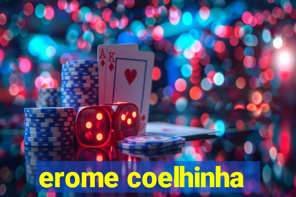 erome coelhinha