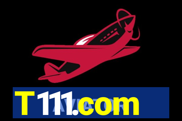 T111.com