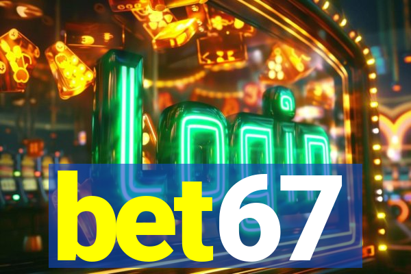 bet67