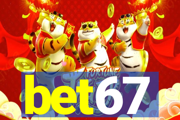 bet67