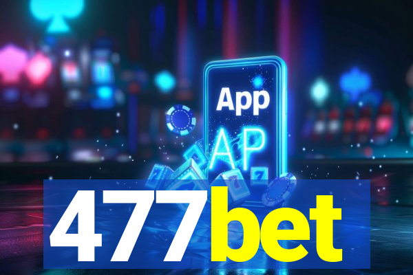 477bet