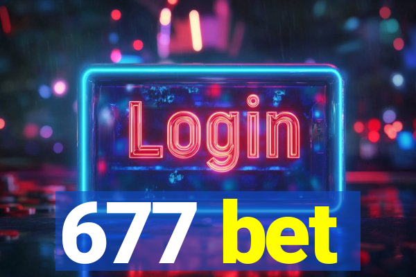 677 bet