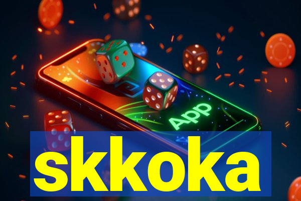 skkoka