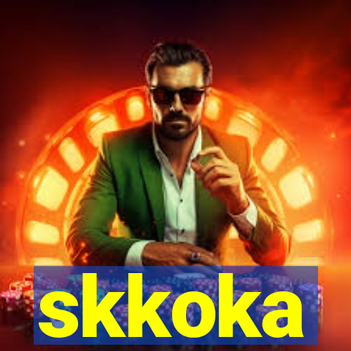 skkoka