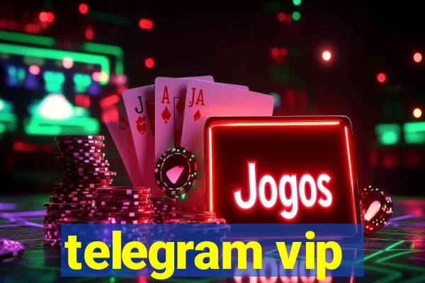 telegram vip