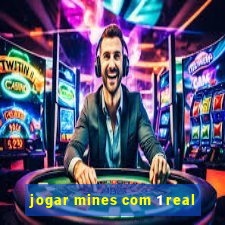 jogar mines com 1 real