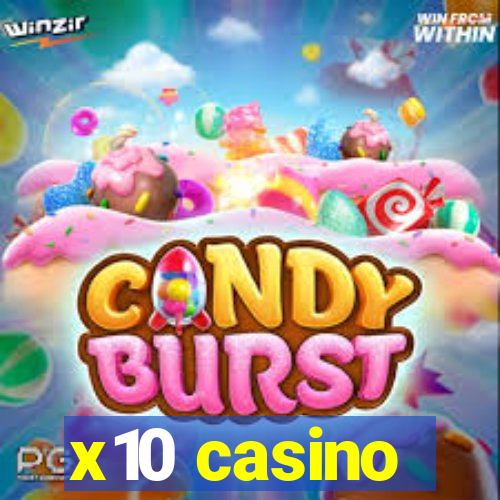 x10 casino