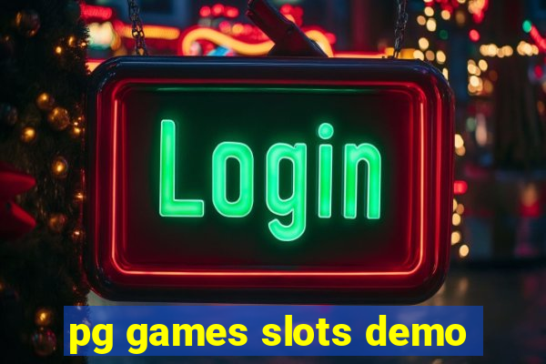 pg games slots demo