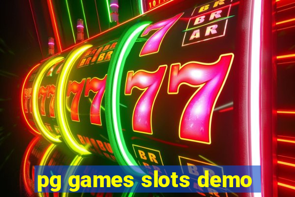 pg games slots demo