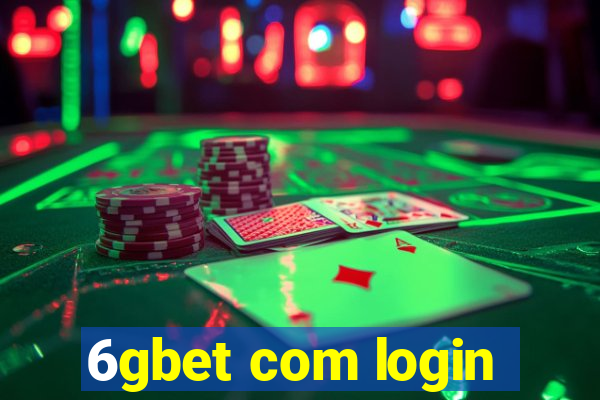 6gbet com login