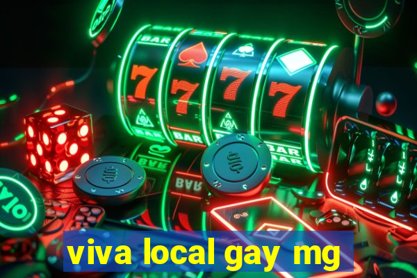 viva local gay mg