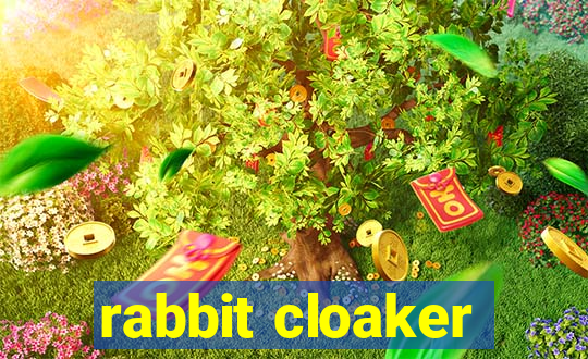 rabbit cloaker