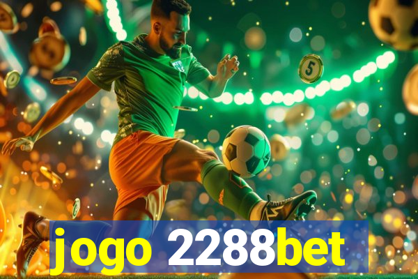 jogo 2288bet