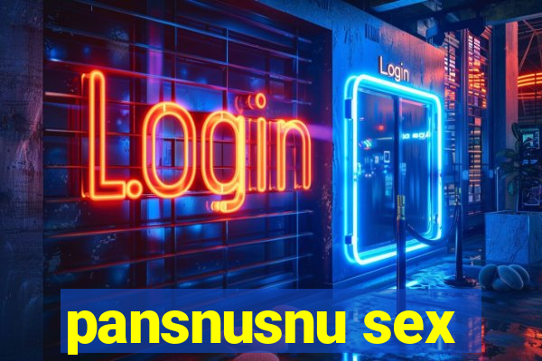 pansnusnu sex