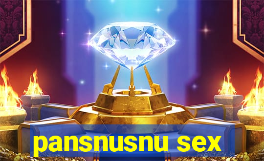 pansnusnu sex