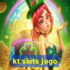 kt slots jogo