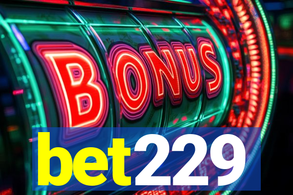 bet229