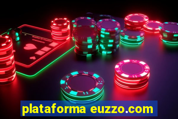 plataforma euzzo.com