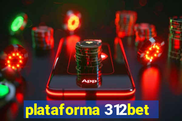 plataforma 312bet